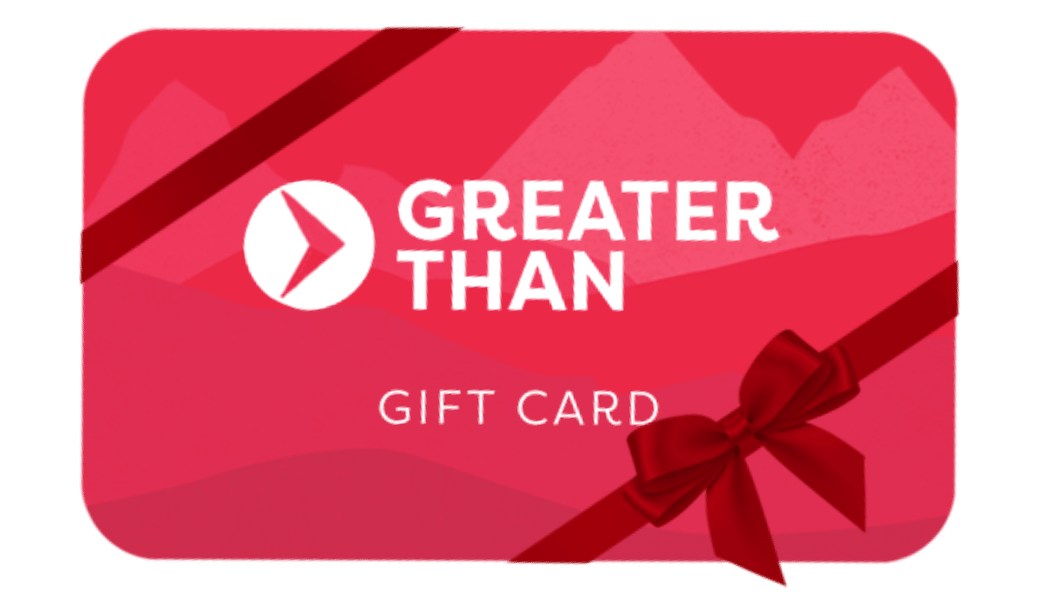 Greater Than Gift Card